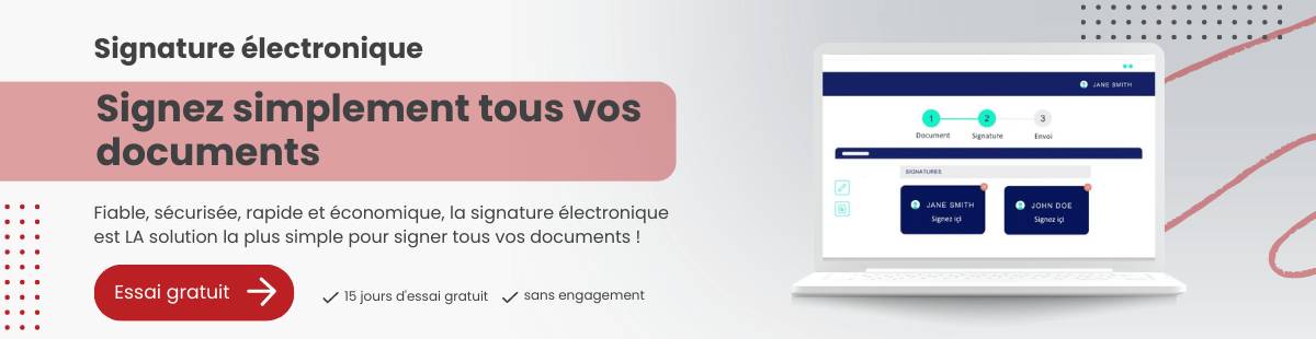 Signez tous vos documents avec une solution simple et sécurisée